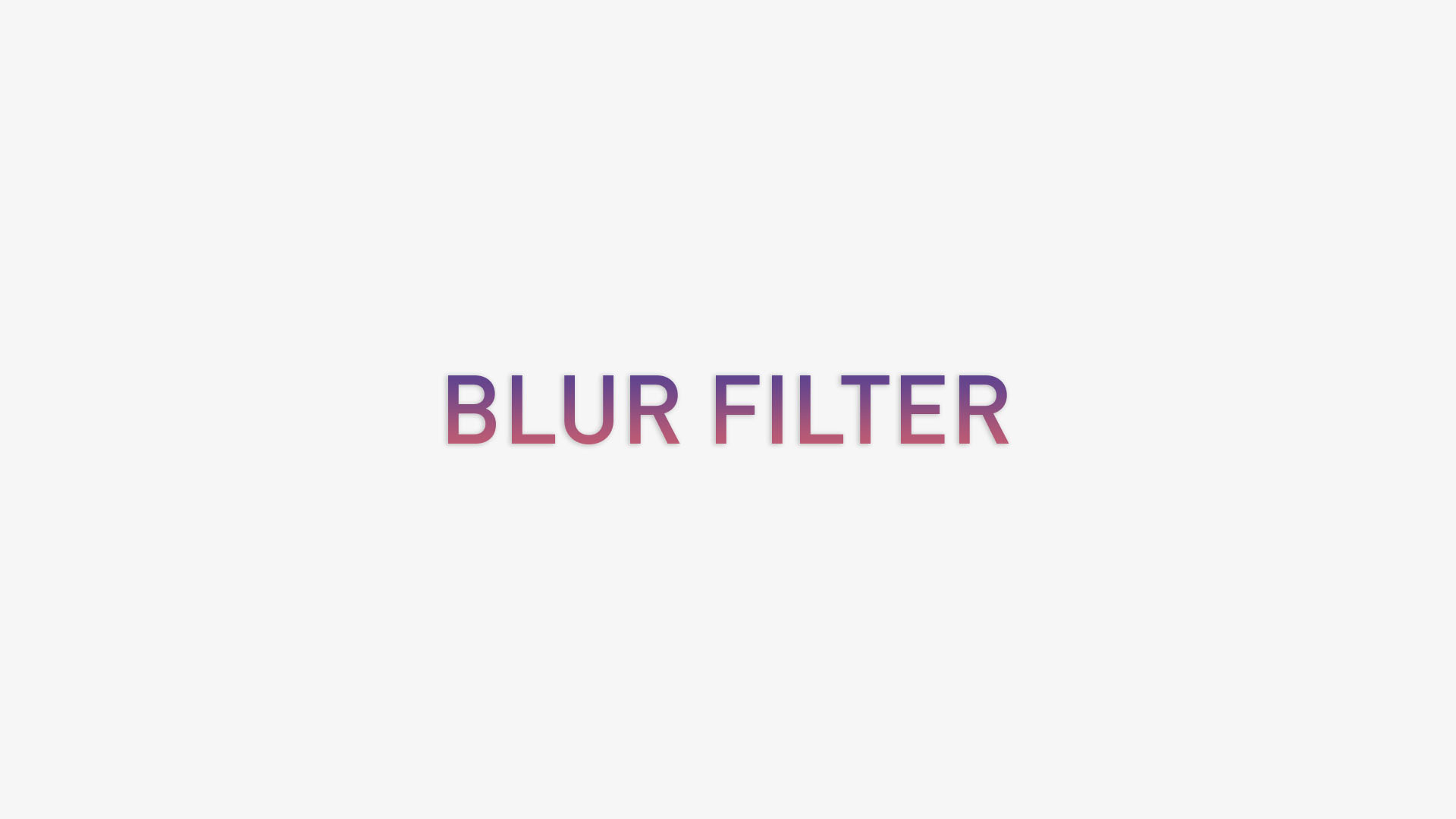 Blur Filter